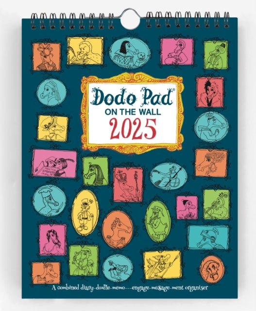 Dodo Pad On The Wall 2025 - Calendar Year Wall Hanging Week to View Calendar Organiser : A Diary-Organiser-Planner Wall Book for up to 5 people/activities. UK made, sustainable, plastic free-9780857703453