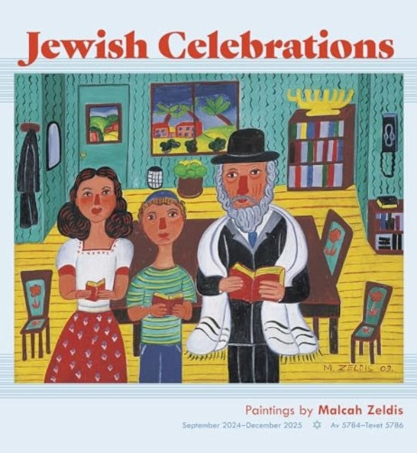 Jewish Celebrations: Paintings by Malcah Zeldis 2025 Wall Calendar-9781087509341