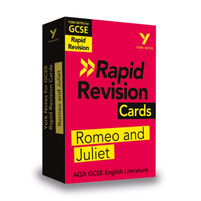 York Notes for AQA GCSE (9-1) Rapid Revision Cards: Romeo and Juliet - catch up, revise and be ready for the 2025 and 2026 exams-9781292273662