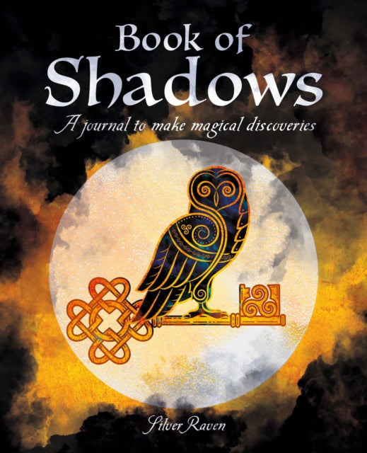 Book of Shadows : A Journal to Make Magical Discoveries-9781398812956