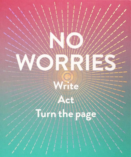 No Worries (Guided Journal) : Write. Act. Turn the Page.-9781419719196