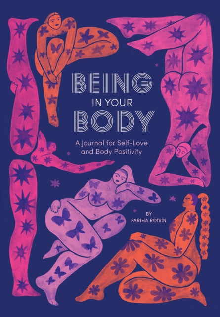 Being in Your Body (Guided Journal): A Journal for Self-Love and Body Positivity-9781419738289