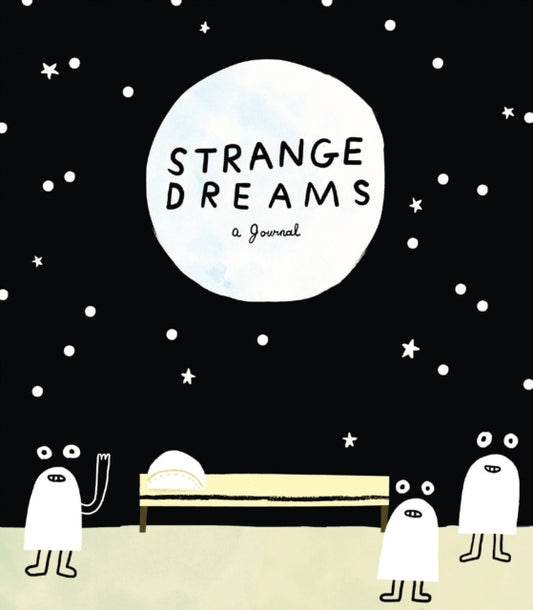 Strange Dreams: a Journal-9781452126449