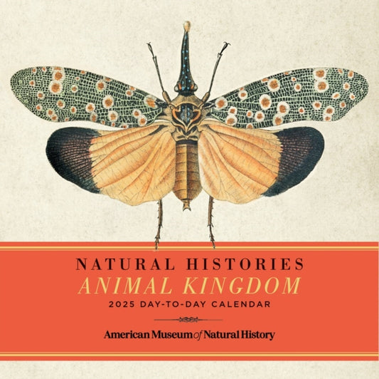 Natural Histories Animal Kingdom 2025 Day-to-Day Calendar-9781454954682