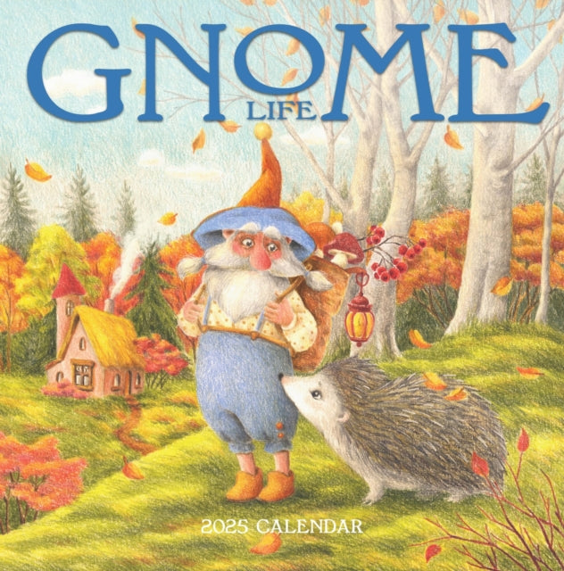 Gnome Life Wall Calendar 2025-9781523524082