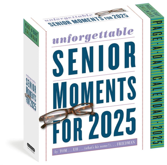 Unforgettable Senior Moments Page-A-Dayr Calendar 2025-9781523524624