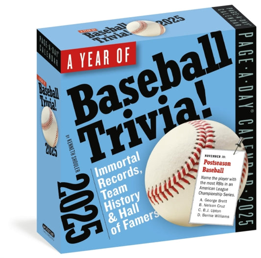 Year of Baseball Trivia Page-A-Dayr Calendar 2025 : Immortal Records, Team History & Hall of Famers-9781523525324