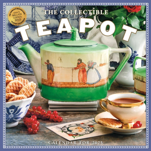 The Collectible Teapot Wall Calendar 2025 : A Tea Obsessive's Dream Come True-9781523525515