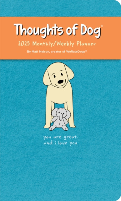 Thoughts of Dog 12-Month 2025 Weekly/Monthly Planner Calendar-9781524887162