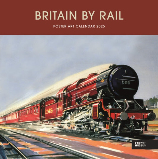 Britain By Rail National Railway Museum Wiro Wall Calendar 2025-9781529844245