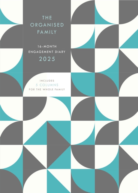 Organised Family (Geometric) Planner A5 Diary 2025-9781529845570