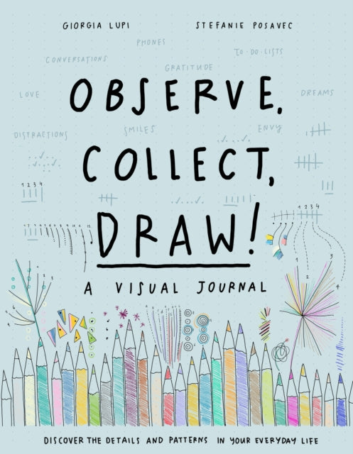 Observe, Collect, Draw! Journal-9781616897147