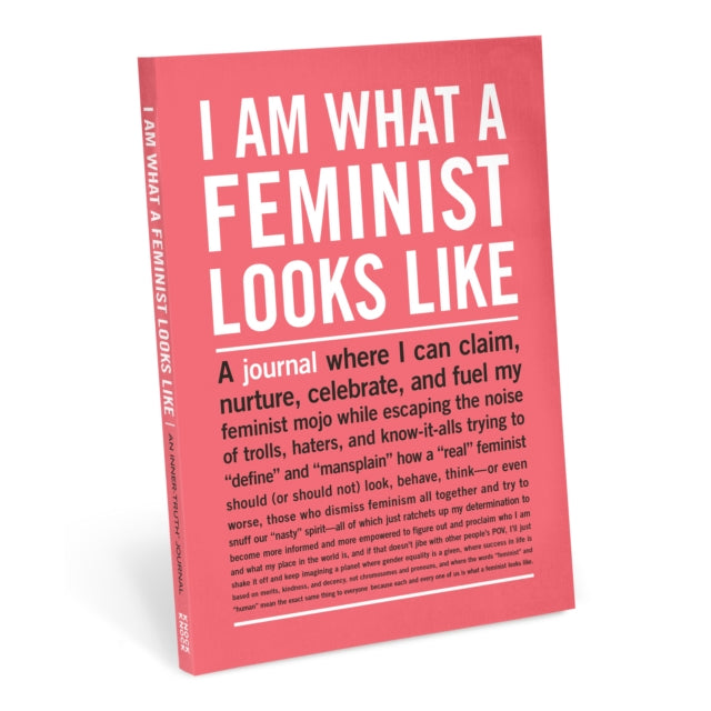 Knock Knock I Am What A Feminist Looks Like Inner-Truth Journal-9781683491668