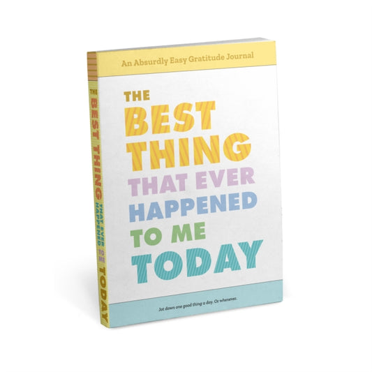 Knock Knock The Best Thing That Ever Happened to Me Today Gratitude Journal-9781683493778