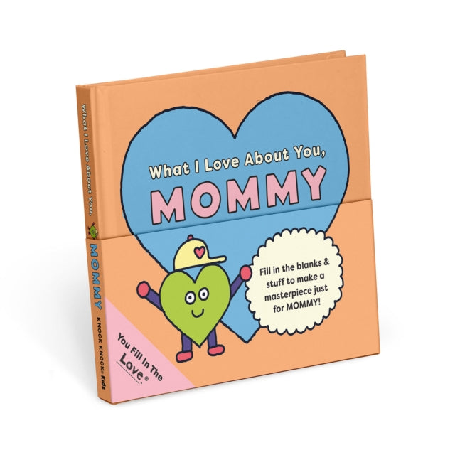 Knock Knock Kids Mommy Fill in the Love Journal-9781683494980