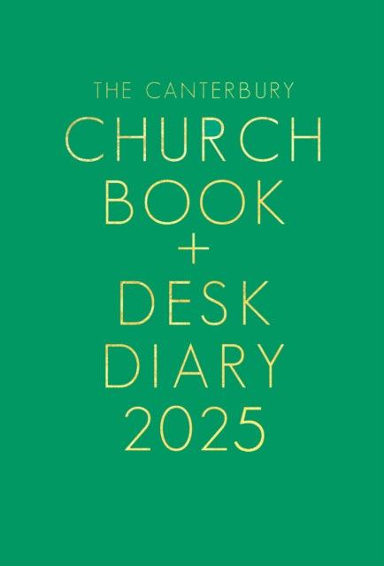 The Canterbury Church Book and Desk Diary 2025 Hardback Edition-9781786225535