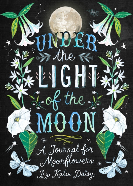 Under the Light of the Moon Journal-9781797201924