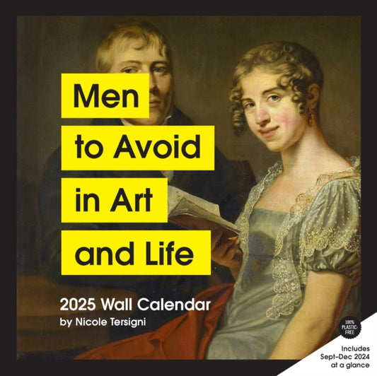 Men to Avoid in Art and Life 2025 Wall Calendar-9781797230689