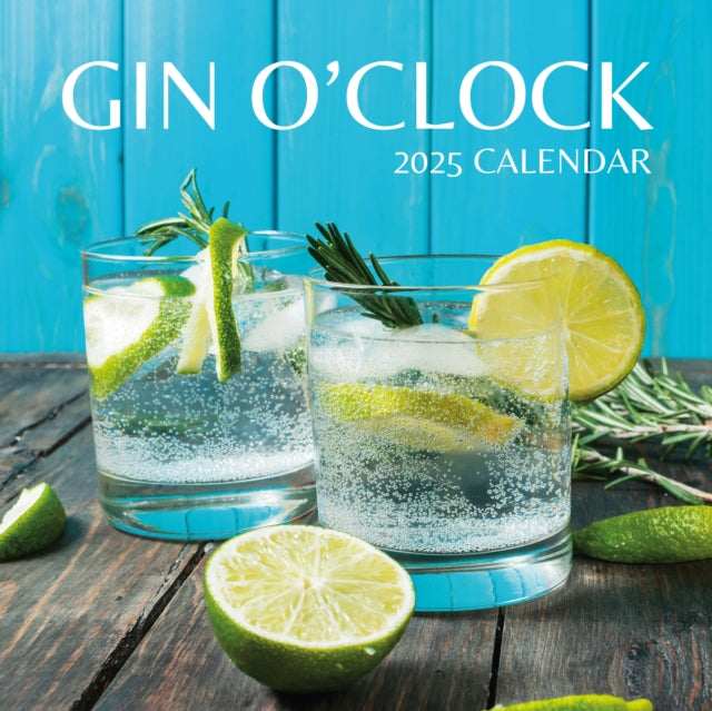 Gin O'Clock 2025 Square Wall Calendar-9781804425763