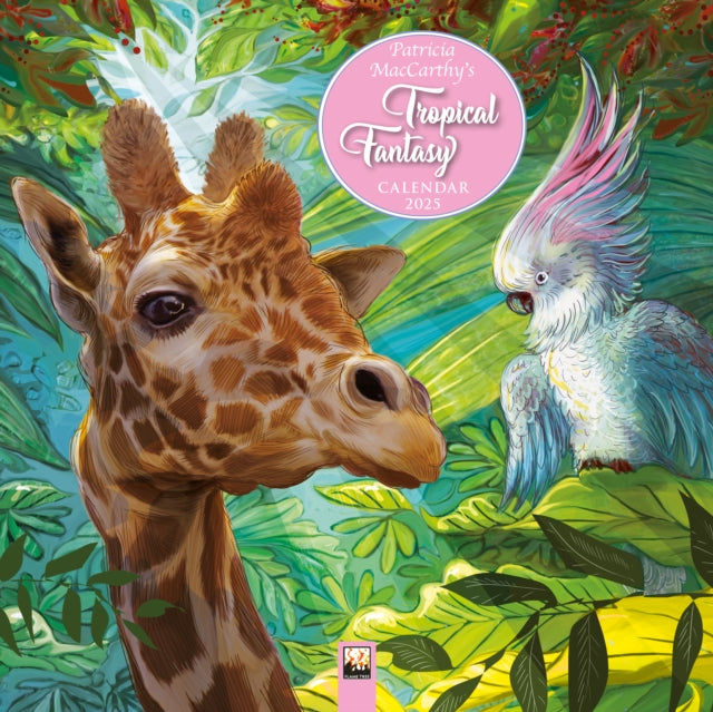 Patricia MacCarthy's Tropical Fantasy Wall Calendar 2025 (Art Calendar)-9781835620410