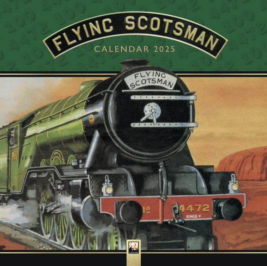 National Railway Museum: The Flying Scotsman Wall Calendar 2025 (Art Calendar)-9781835620663