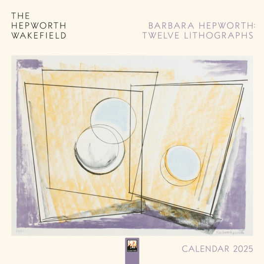 The Hepworth Wakefield: Barbara Hepworth: Twelve Lithographs Wall Calendar 2025 (Art Calendar)-9781835620830